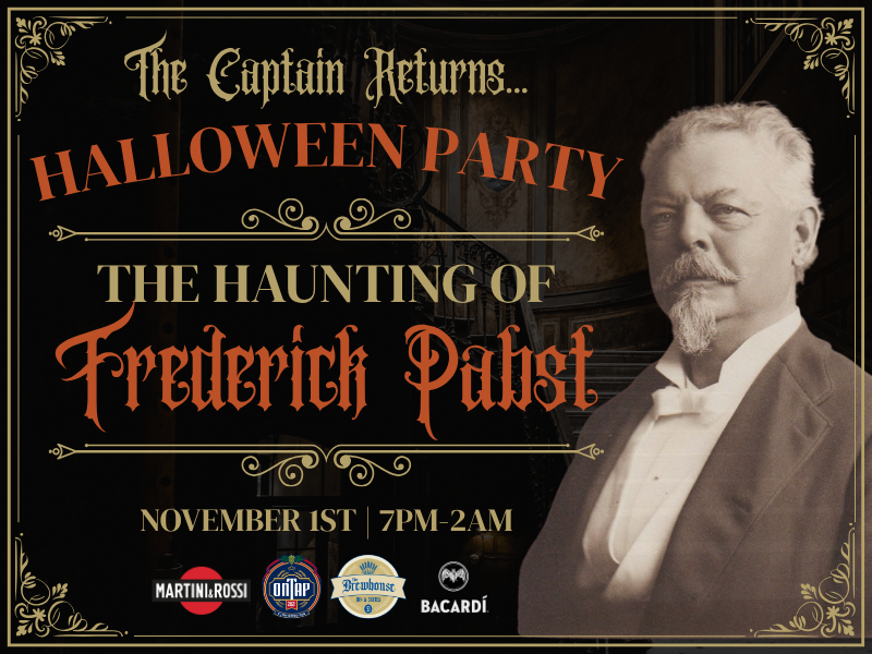 The Haunting of Frederick Pabst Halloween Event