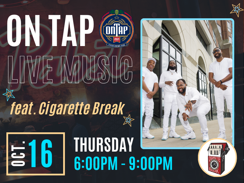 CIGARETTE BREAK | ON TAP LIVE MUSIC