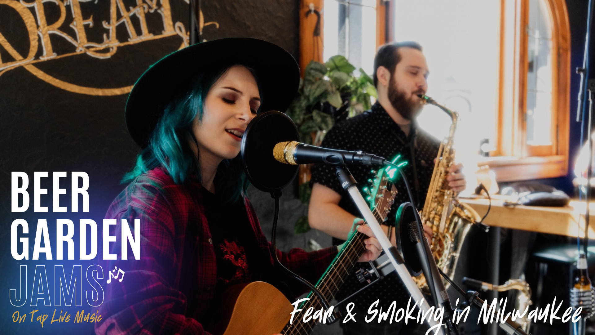 FEAR & SMOKING IN MILWAUKEE | BEER GARDEN JAMS: ON TAP LIVE MUSIC