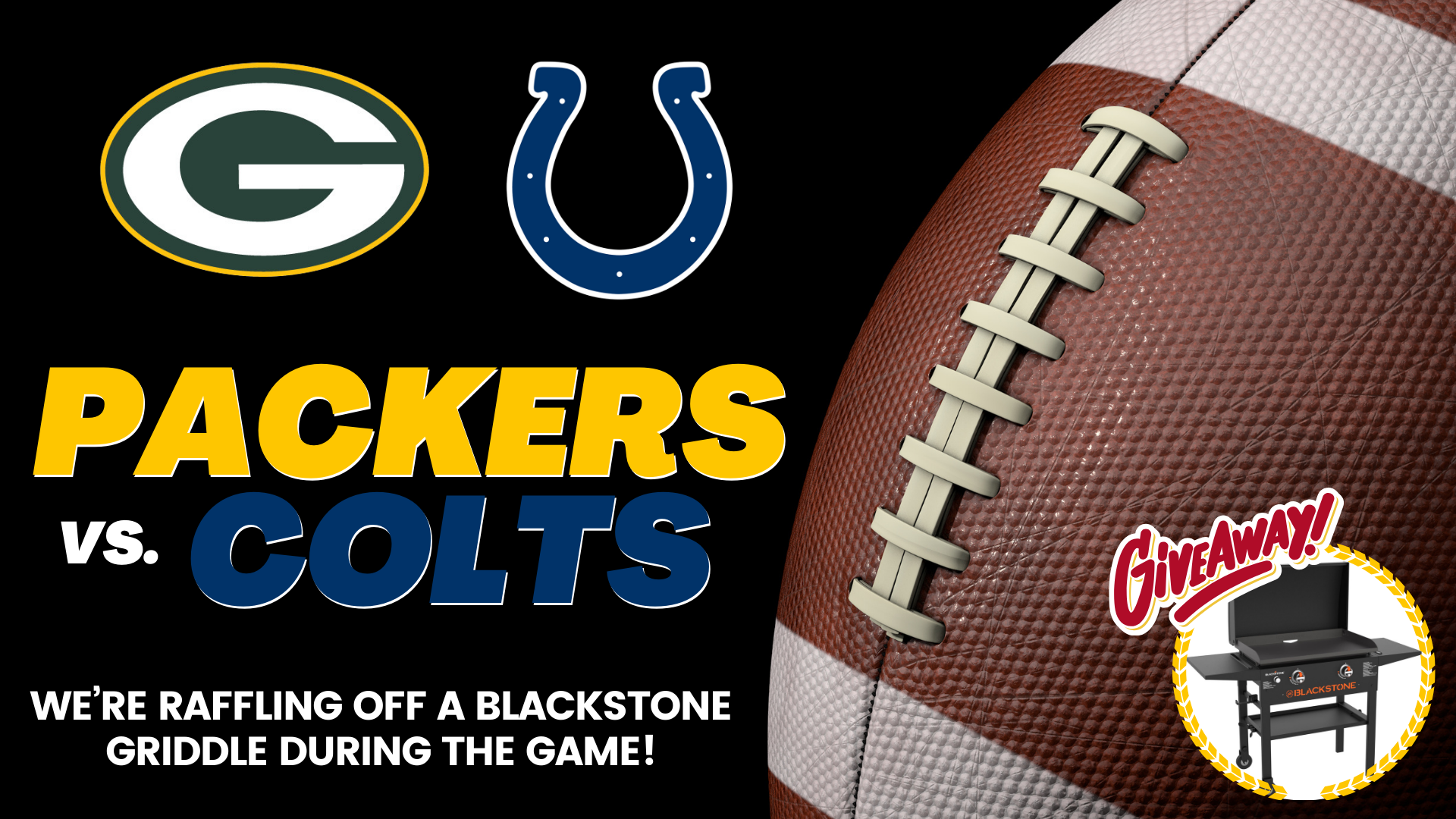 PACKERS VS. COLTS WATCH PARTY