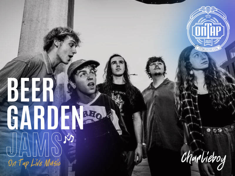 CHARLIEBOY | BEER GARDEN JAMS: ON TAP LIVE MUSIC