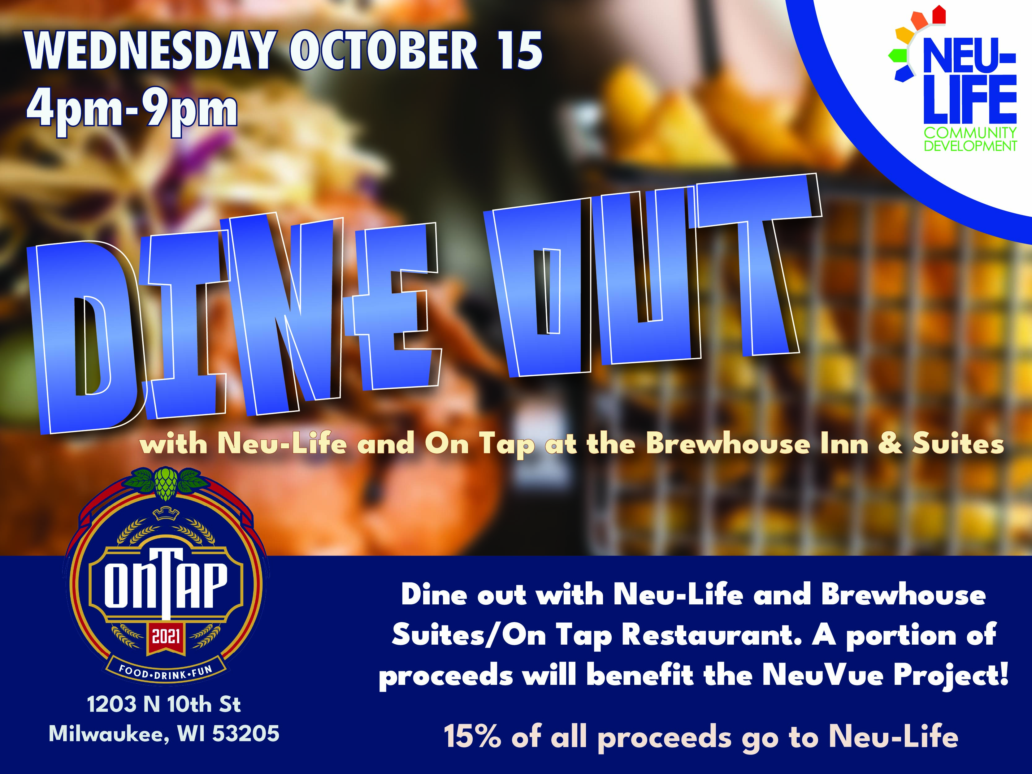 DINE OUT FOR A CAUSE: NEU-LIFE NIGHT AT ON TAP